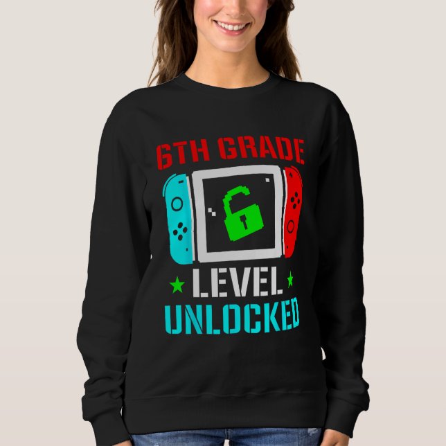 Sudadera 6th Grade Level Unlocked  Back To School Gamer Boy (Anverso)