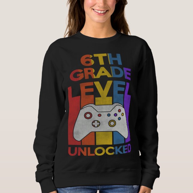 Sudadera 6th Grade Level Unlocked Video Gamer Back to Schoo (Anverso)
