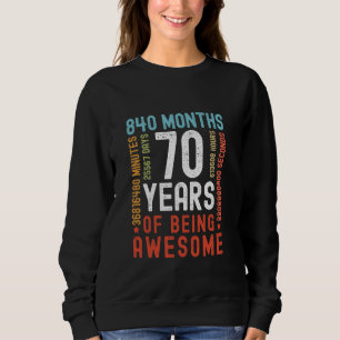 Sudadera 70 años 840 meses de ser increíblemente gracioso 7