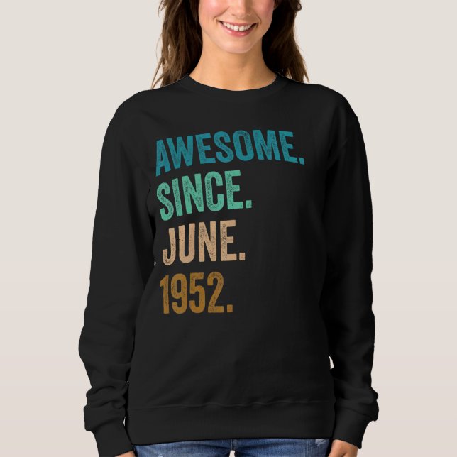 Sudadera 70 años de edad increíble desde junio de 1952 70º  (Anverso)