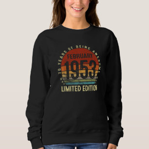 Sudadera 70 años Febrero 1953 70º Cumpleaños 1