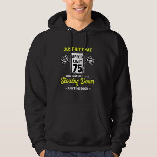 Sudadera 75.º Rótulo de límite de velocidad de cumpleaños 7