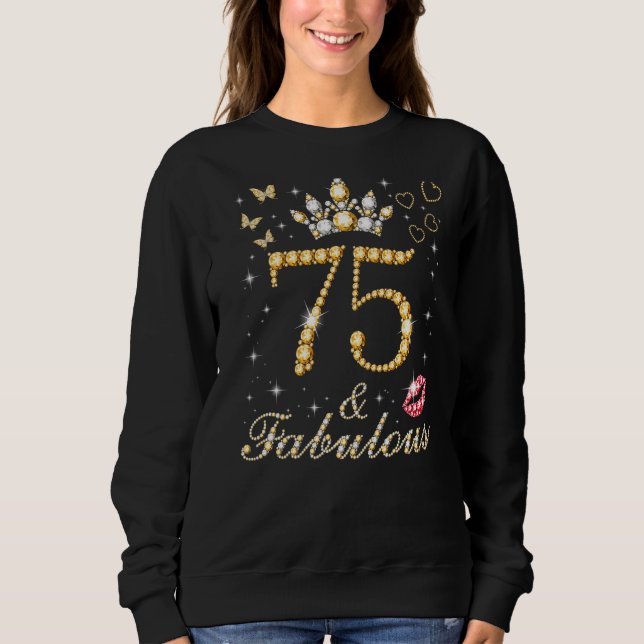 Sudadera 75 y fabuloso cumpleaños 75 años, 75 años y fabul (Anverso)