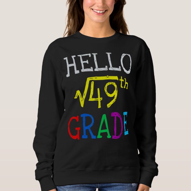 Sudadera 7.ª Raíz Cuadrada De 49 Primer Día De Vuelta A Sch (Anverso)