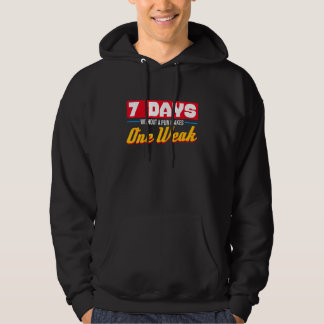 Sudadera 7 Días Sin Un Pun Hace Una Semana Sarcasmo Débil