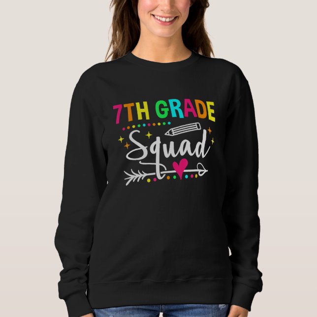Sudadera 7th Grade Squad Seventh Teacher Student Team Back  (Anverso)