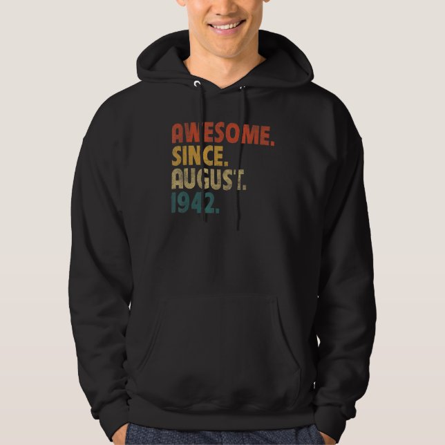 Sudadera 80 años de edad increíble desde agosto de 1942 (Anverso)