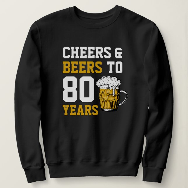 Sudadera 80 años de júbilo y cerveza a 80 años (Anverso del diseño)