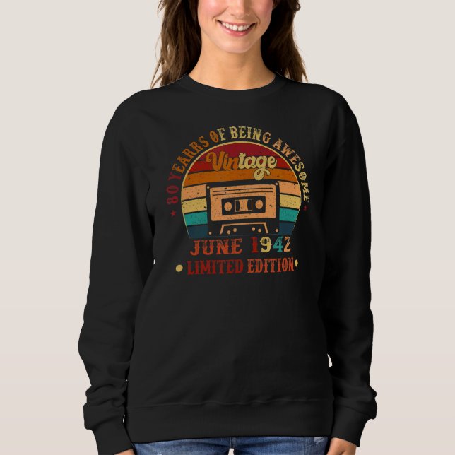 Sudadera 80 años Junio de 1942 80º regalo de cumpleaños (Anverso)