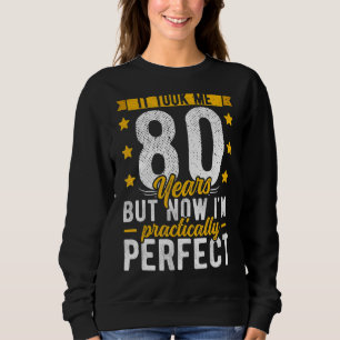 Sudadera 80 Años Para Él, Me Tomó 80 Años