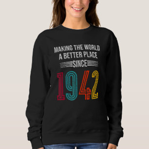 Sudadera 80 Cumpleaños Haciendo Del Mundo Un Lugar Mejor De