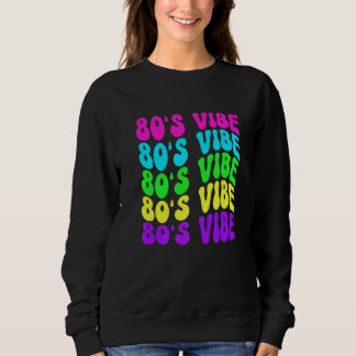 Sudadera 80s Vibe Retro Vintage 1980s 80s Styles Party Musi