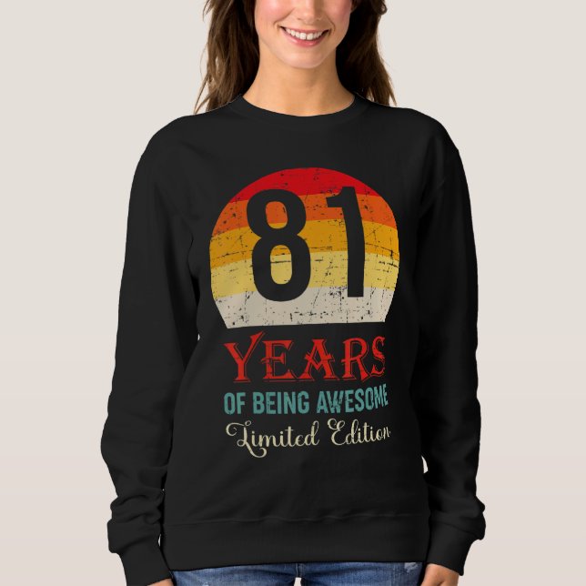 Sudadera 81 Años De Ser Sorprendente 81º Cumpleaños (Anverso)