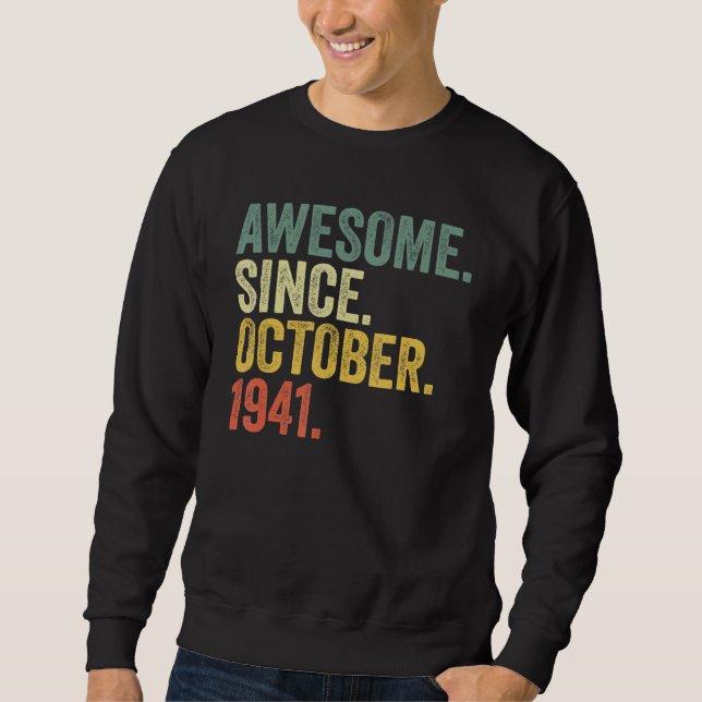 Sudadera 81° cumpleaños increíble desde octubre de 1941 81  (Anverso)
