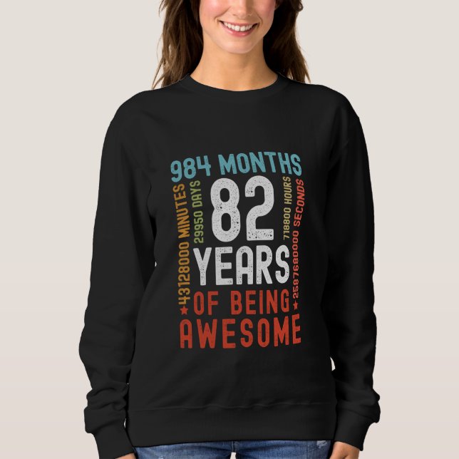 Sudadera 82 Años 984 Meses De Ser Sorprendentemente Gracios (Anverso)