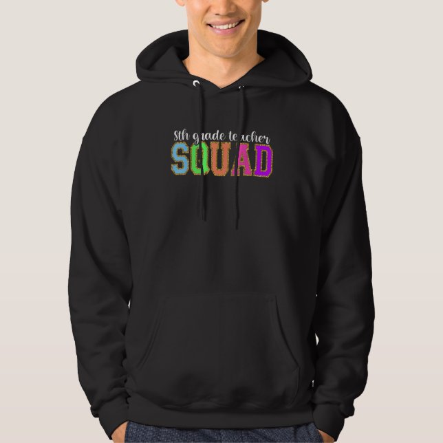 Sudadera 8th Grade Teacher Squad  Back to School Worker Sup (Anverso)