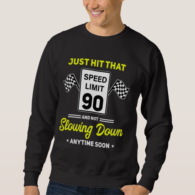 Sudadera 90.º Rótulo de límite de velocidad de cumpleaños 9 (Anverso)