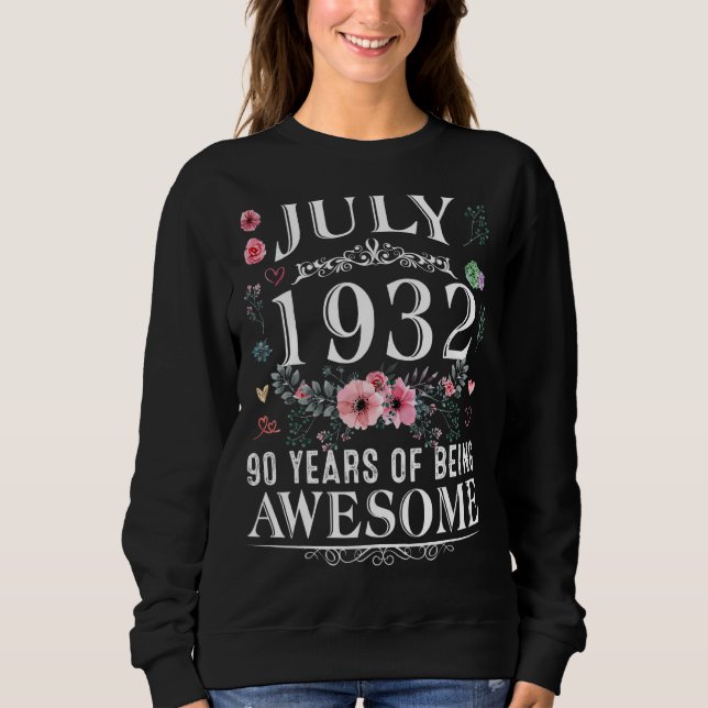 Sudadera 90 Años Hecho En Julio De 1932 90 Años Mujeres (Anverso)