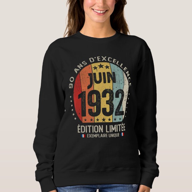 Sudadera 90 Años Junio 1932 Tema francés 90º cumpleaños (Anverso)