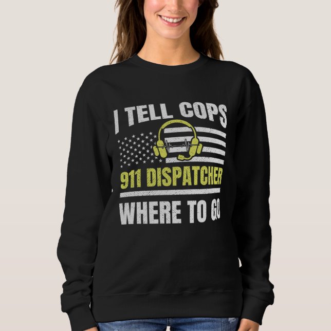 Sudadera 911 Dispatcher Thin Yellow Line Dispatch US Americ (Anverso)