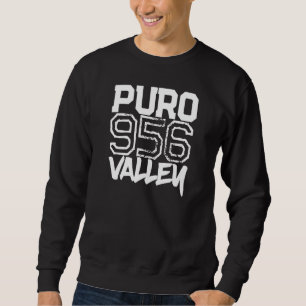 Sudadera 956 Valle Brownsville McAllen Laredo Sur Padre