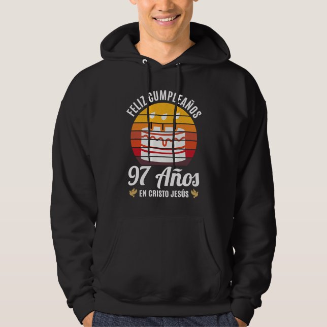 Sudadera 97 Años Cumpleaños En Cristo Jesús Spanish (Anverso)