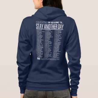 Sudadera 99 razones para quedarse otro día: Salud Mental