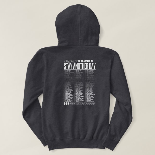 Sudadera 99 razones para quedarse otro día - Salud Mental (Reverso del diseño)