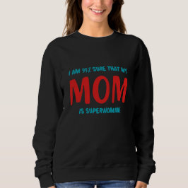 Sudadera 99% Superwoman