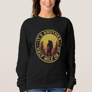 Sudadera A 800 metros de distancia, excursionando la natura