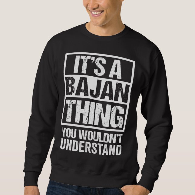 Sudadera A Bajan Thing You Wouldn t Understand Barbados Bar (Anverso)