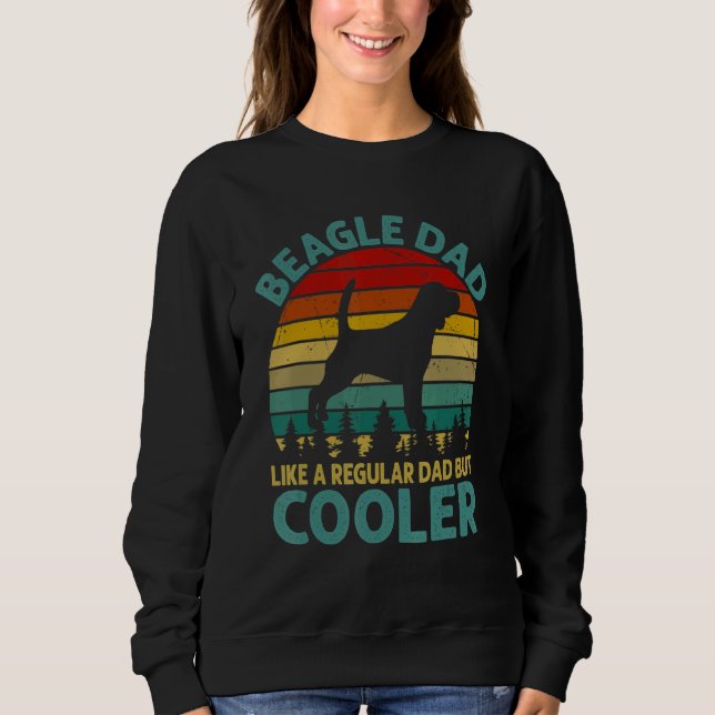 Sudadera A Beagle Dad Le Gusta Un Padre Regular Pero Frío P (Anverso)