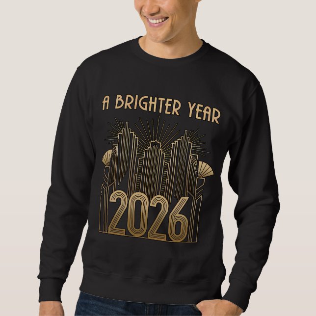 Sudadera A Brighter Year 2026 Art Deco City Celebration (1) (Anverso)