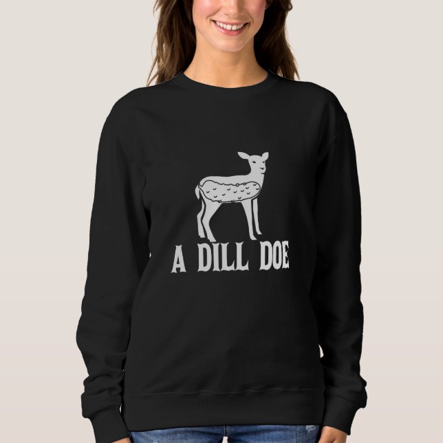 Sudadera A Dill Doe Pickle (Anverso)