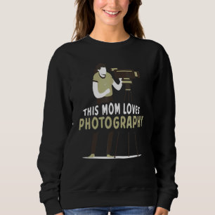 Sudadera A esta mamá le encanta la fotógrafa de fotografía