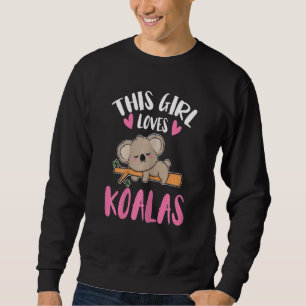 Sudadera A este Chica le encanta el australiano Koalas