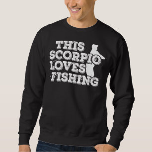 Sudadera A este escorpión le encanta pescar