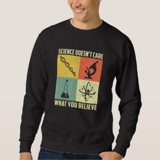 Sudadera A La Ciencia No Le Importa Lo Que Cree Retro Nerdy