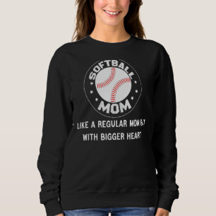 Sudadera A la mamá de los softbol le gusta la madre normal 