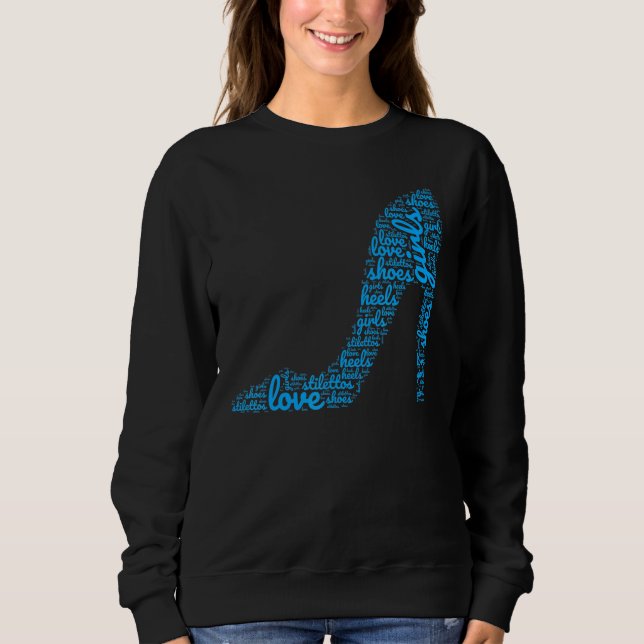 Sudadera A las chicas les encantan los zapatos mujeres Stil (Anverso)