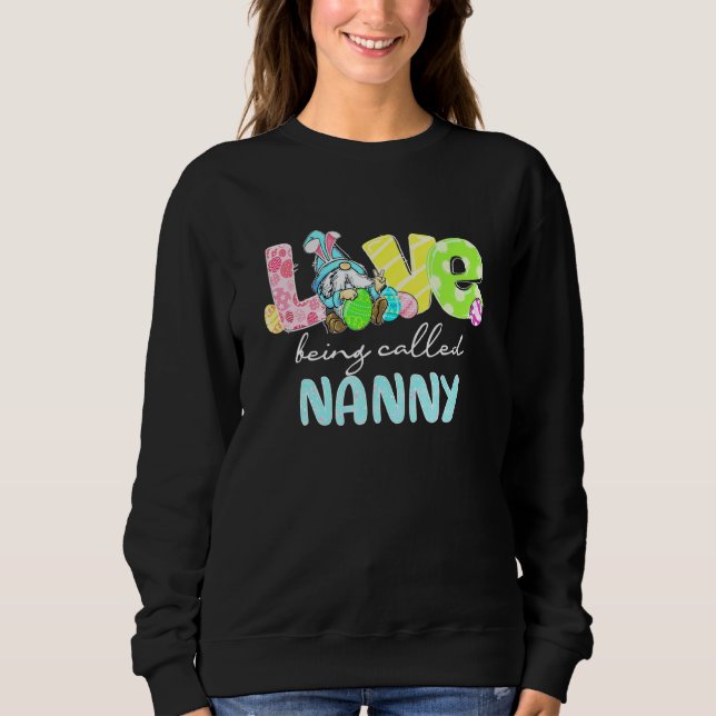 Sudadera A Las Mujeres Les Encanta Ser Llamadas Familia Nan (Anverso)