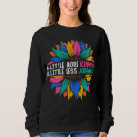 Sudadera A Little More Kindness A Little Less Judgement<br><div class="desc">A Little More Kindness A Little Less Judgement</div>