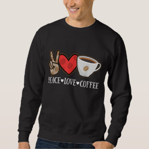 Sudadera A los amantes del café de amor por la paz Hippie