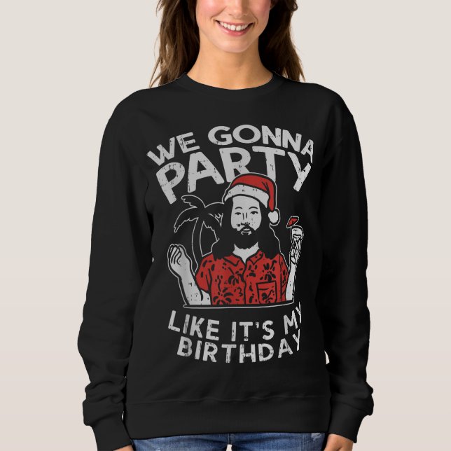 Sudadera A los Fiestas les gustará mi cumpleaños, Jesús Nav (Anverso)
