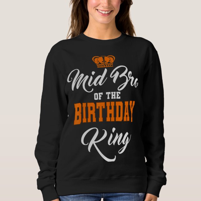Sudadera A Mediados Del Cumpleaños Rey Fiesta Crown Bday Ce (Anverso)