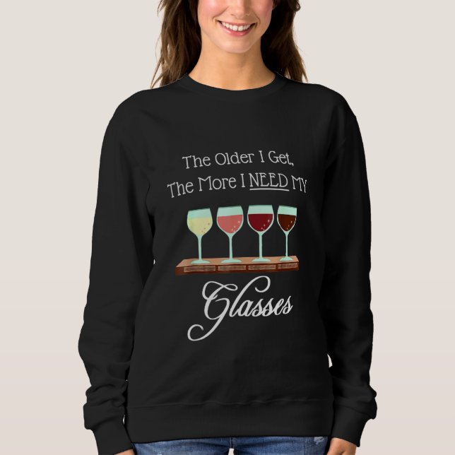 Sudadera A Mi Edad Necesito Glasses Wine Connoisseur Sommel (Anverso)