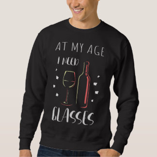 Sudadera A Mi Edad Necesito Vino De Gafas