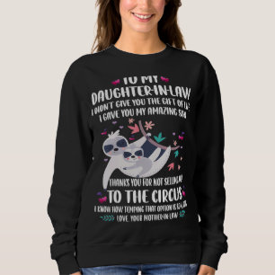 Sudadera A Mi Querida Hija De La Ley Te Dé Mi Increíble S