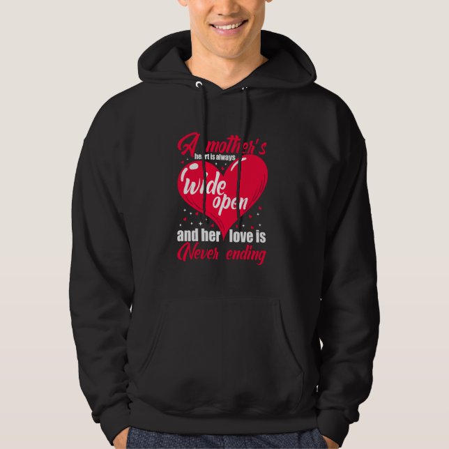 Sudadera A Mother s Heart Always Wide Open & her Love is ne (Anverso)