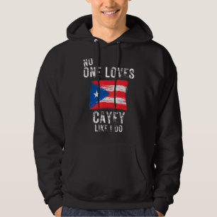 Sudadera A nadie le gusta Cayey como a Puerto Rico